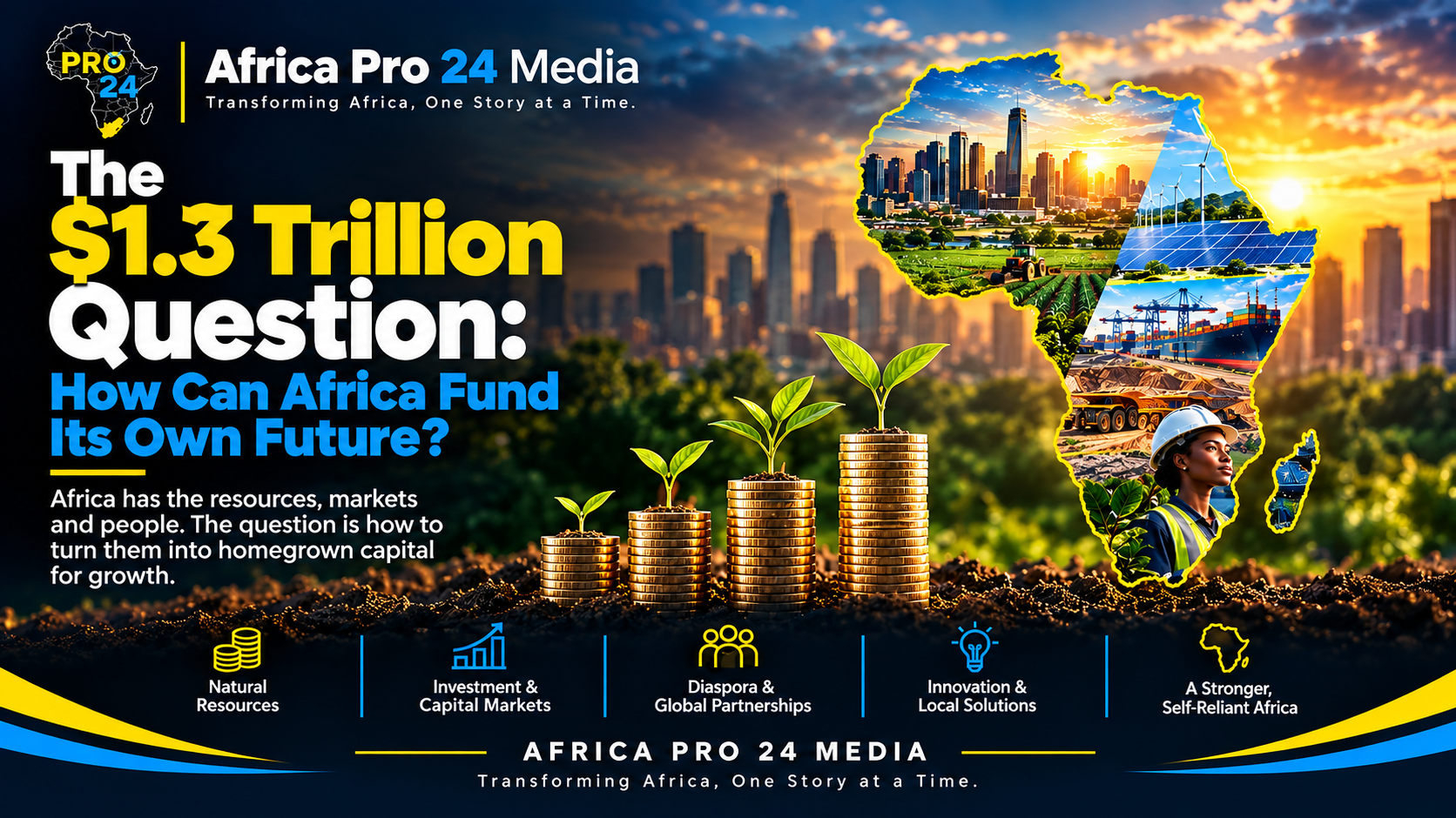 The $1.3 Trillion Question: How Can Africa Fund Its Own Future?